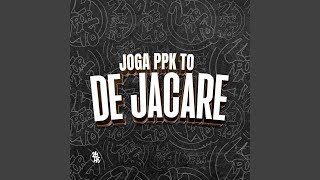 Joga Ppk To de Jacare [upl. by Fita]