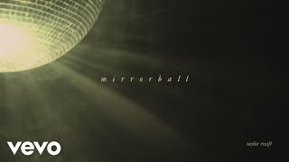 Taylor Swift – mirrorball Official Lyric Video [upl. by Gradeigh]