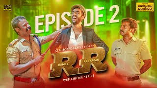 Kanimangalam Kovilakam  RR  Rowdy Raayappan  Episode 2 [upl. by Seraphine735]