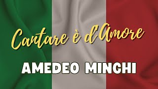 Amedeo Minghi  Cantare è dAmore Com legenda em italiano e português BR [upl. by Alleras]