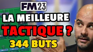 LA MEILLEURE TACTIQUE DE FM23  344 BUTS SUR LA SAISON [upl. by Isis]