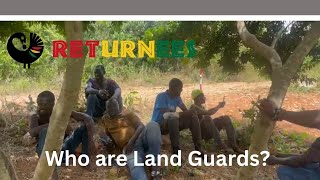 Who are Land Guards  GHANA [upl. by Preiser]