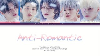 ‘AntiRomantic’ by TXT Correct Color Coded Lyrics EngRomHan [upl. by Karita]