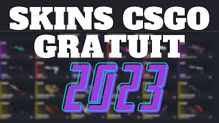 2023 LE MEILLEURE MOYEN DAVOIR DES SKINS CSGO GRATUIT  FR [upl. by Dlareg]