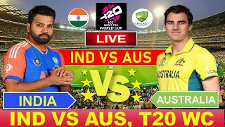 🔴Live INDIA vs AUSTRALIA T20 WC 2024 Live Cricket Match Today IND vs AUS indvsaus cricketlive [upl. by Uaeb516]