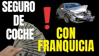 segurosdecoche con franquicia como funciona todo riesgo 2023 aseguradoras de auto hogar moto [upl. by Ahserkal]