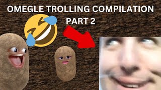 OMEGLE POTATO TROLLING COMPILATION 2 [upl. by Reviel655]