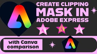 Create Clipping Mask in Adobe Express [upl. by Aggappera254]