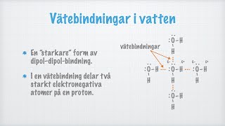 Vätebindningar Det ovanliga vattnet [upl. by Yllut]