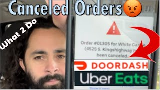 CANCELED Orders on Doordash Uber 😳How to Handle them Properly Why Drivers Should Call Support [upl. by Alokin]