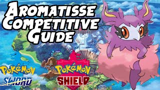 Aromatisse Competitive Guide  Pokemon Sword and Shield Aromatisse Competitive Guide VGC [upl. by Khajeh]