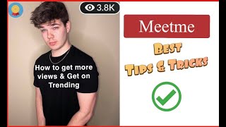 Meetme How to get more views GET ON TRENDING [upl. by Meave]