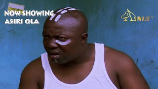 ASIRI OLA  Latest Yoruba Movie 2021 Drama Starring Odunlade Adekola Funke Akindele Fathia Balogun [upl. by Keram914]