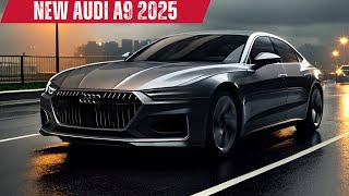 NEW GENERATION 2025 Audi A9 Unveiled  MindBlowing Upgrade [upl. by Notlad]