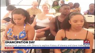 Emancipation Day Netherlands partners with Ghana to explore history of slavery and slave trade [upl. by Gulick]