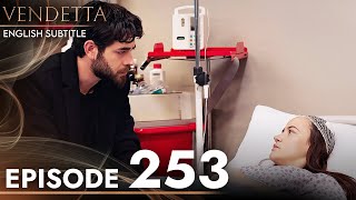 Vendetta  Episode 253 English Subtitled  Kan Cicekleri [upl. by Dagley]