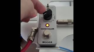 Test Mooer Noise Killer [upl. by Ydnab]