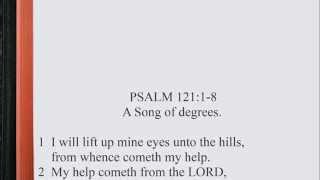 Psalm 12118 ♩♫ KJV Scripture Song Full Chapter [upl. by Jempty]