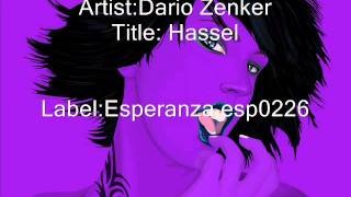 DARIO ZENKER  HASSEL [upl. by Whitehurst]