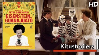 Kitustrailers EISENSTEIN EN GUANAJUATO Trailer en español [upl. by Schalles976]