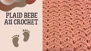 Comment faire une couverture bébé au crochet  tuto en pas à pas [upl. by Yrelle]