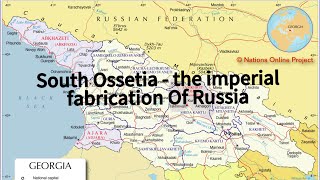 Georgian Lands Under Russian Control  The History of “South Ossetia” [upl. by Terrag536]