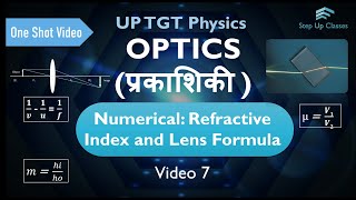 Numericals Refractive Index and Lens Formula  UPTGT Physics  Class 12 Light [upl. by Azal109]