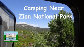 Camping Near Zion National Park [upl. by Yeltnarb]