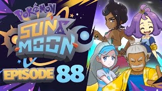 Pokémon Sun amp Moon Lets Play w TheKingNappy  Ep 88 quotELITE 4 REMATCHESquot [upl. by Sitoiyanap]