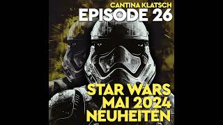 26  LEGO Star Wars Mai 2024 Neuheiten [upl. by Mahda845]