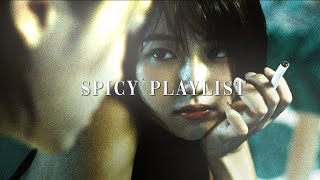 pillowtalk 2  a spicy playlist 🔞 [upl. by Aelyk]