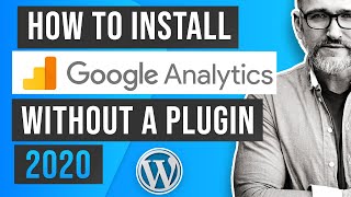 How to install google analytics on wordpress without a plugin [upl. by Ayaj709]