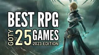 Top 25 Best RPG Games of The Year of 2023  GOTY 2023 Edition [upl. by Bahe]