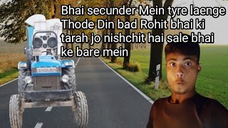 secunder Mein tight drawing bhai Rohit bhai ki tarah Vishu bhai ke liye tractor Mein Pade Hain [upl. by Amled]