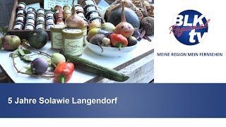 5 Jahre Solawie Langendorf [upl. by Elly]