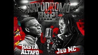 BATALHA COMPLETORasta Altafo VS Jeo MC  RAPÓDROMO VS RRPL Batha oficial 2023 MoçambiquelAngola [upl. by Theresita]