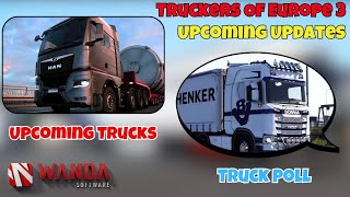 Upcoming Trucks  New Updates amp Truck Polls  Truckers Of Europe 3 [upl. by Vona]