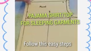 HOW TO DRAFT FRONT AND BACK PART OF PAJAMA SHIRT FOR SLEEPING GARMENTSdressmakingpattern [upl. by Rrats853]