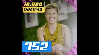 10000 Dreams  752  Eugenie Bouchard [upl. by Dafodil571]