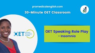 OET Speaking Sample for Doctors  Insomnia [upl. by Fishback]