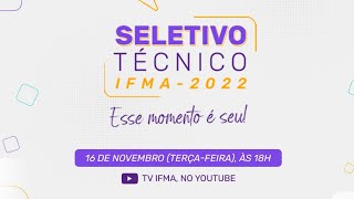 Seletivo Técnico IFMA 2022  Lançamento do Edital [upl. by Read193]