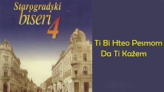 Šajka  Ti bi hteo pesmom da ti kažem Audio 2004 [upl. by Stedmann633]