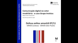 Defesa mestrado Comunicação digital no setor imobiliário o caso Grupo Invictus [upl. by Ddarb]