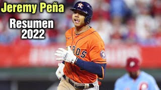 Así Fué El Gran Desempeño De Jeremy Peña En esta Temporada 2022 En MLB [upl. by Dodi]