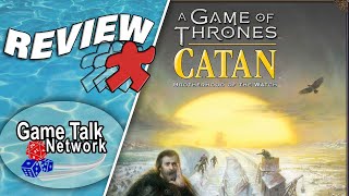 A Game of Thrones Catan  Brotherhood of the Watch  Board Game Review [upl. by Pennington]