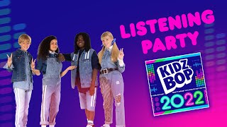 KIDZ BOP Kids  KIDZ BOP 2022 Listening Party [upl. by Leaffar719]