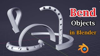 How to Bend Objects In Blender  Simple Deform Modifier  All Settings Explained With Examples [upl. by Egroeg]