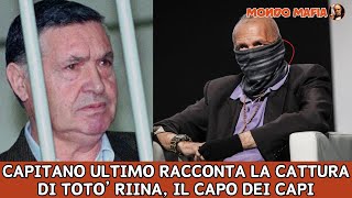 Il racconto di Capitano Ultimo sullincredibile cattura di Salvatore Riina VIDEO ORIGINALE CATTURA [upl. by Cathleen]