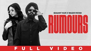 Rumours  Official Video  Basant Kur  Wazir Patar  More Than Before EP  New Punjabi Song 2024 [upl. by Persian768]