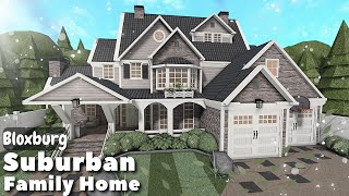 BLOXBURG Suburban Family Home Speedbuild  Roblox House Build [upl. by Daniell]